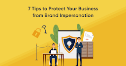 7 Tips to Protect Your Business from Brand Impersonation