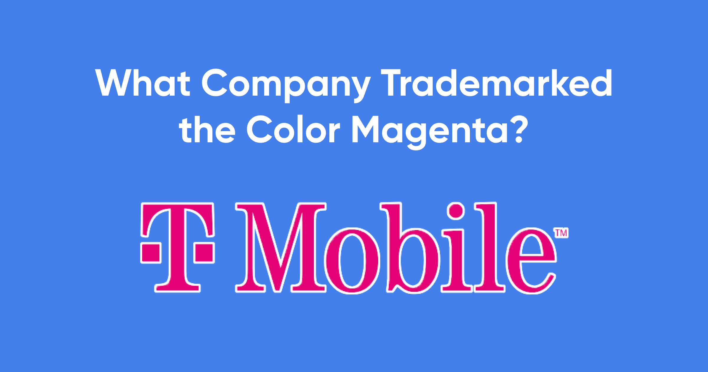 What Company Trademarked the Color Magenta?