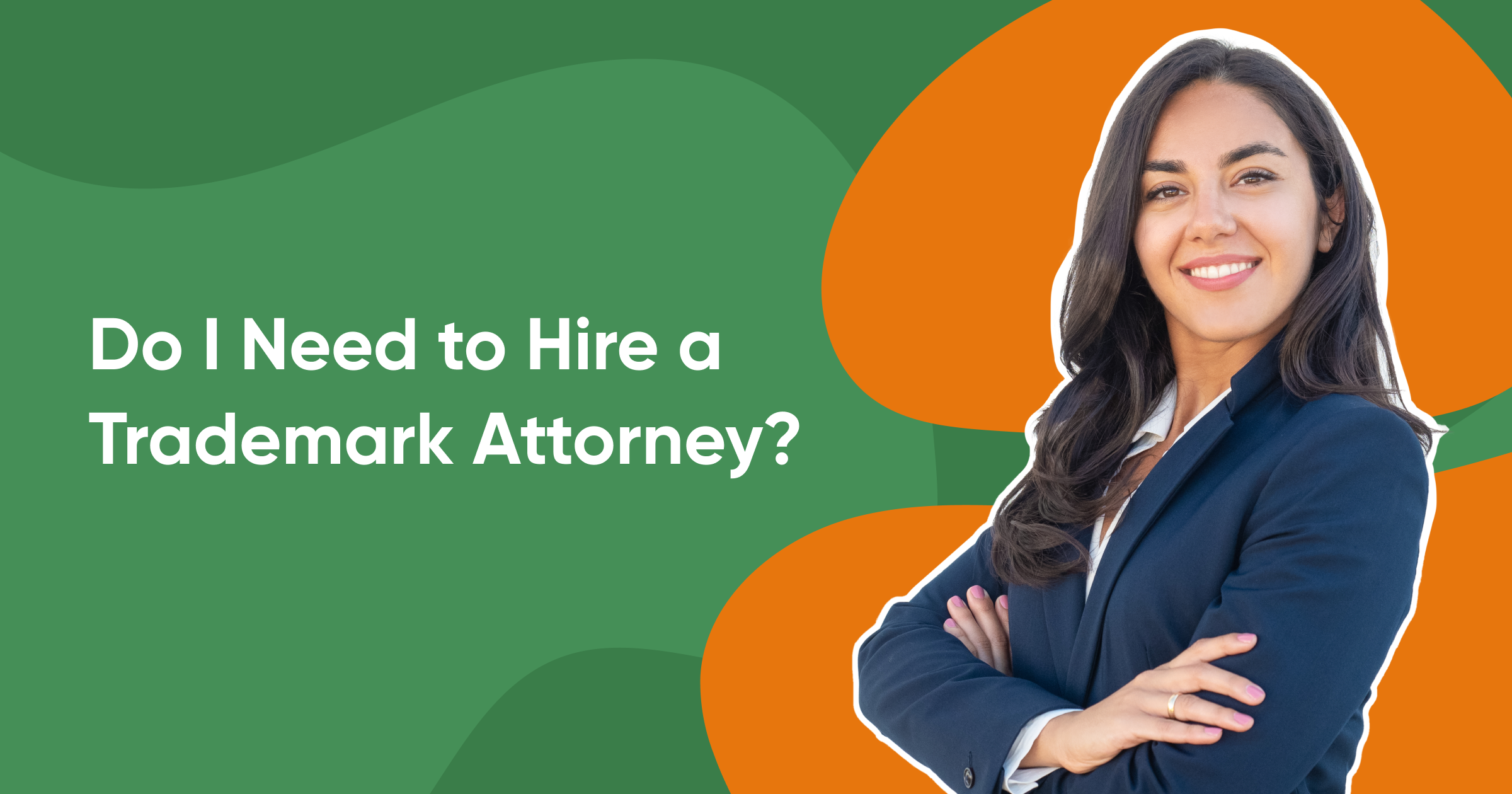 Do I need to hire a trademark attorney?