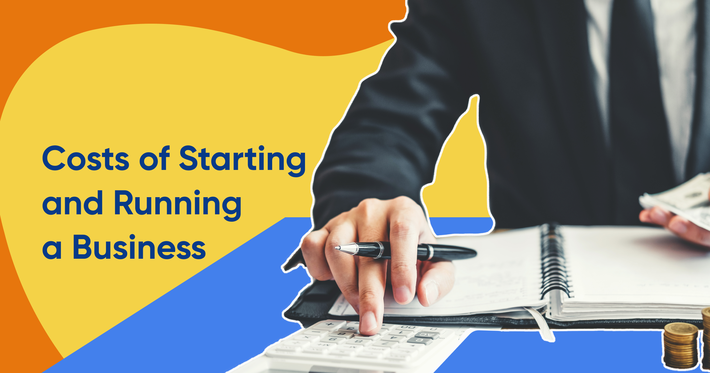 Hidden costs of starting and running a business