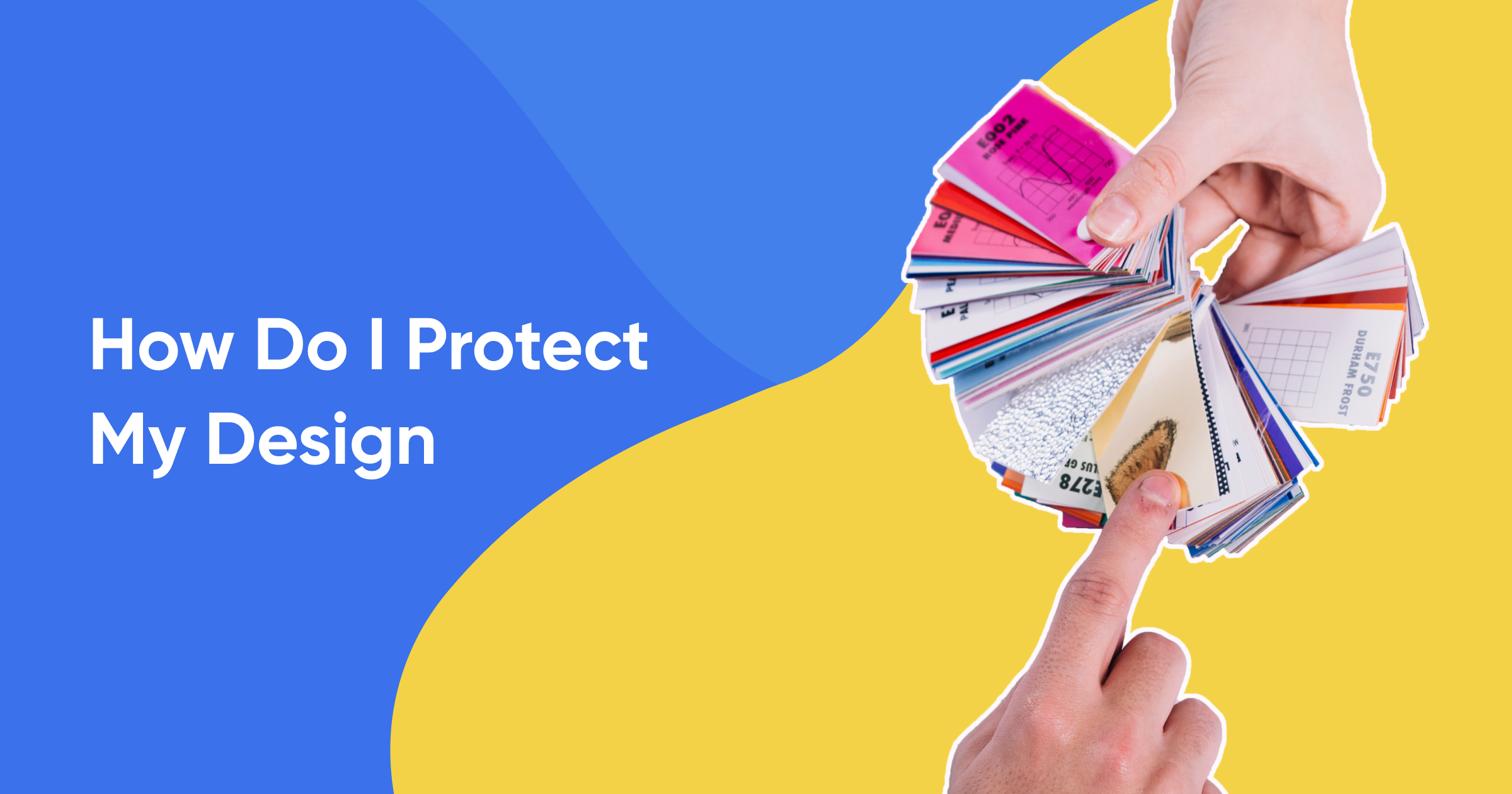 how do i protect my design