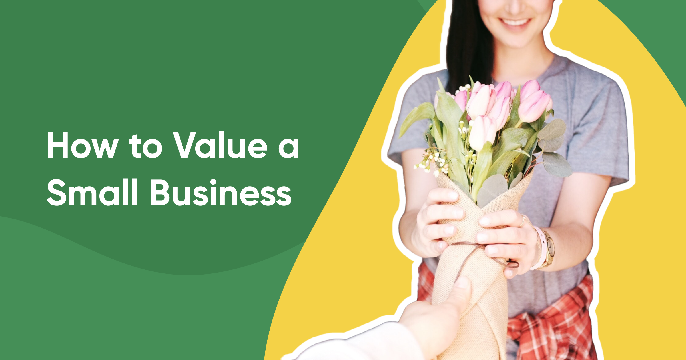 How to Value a Small Business 