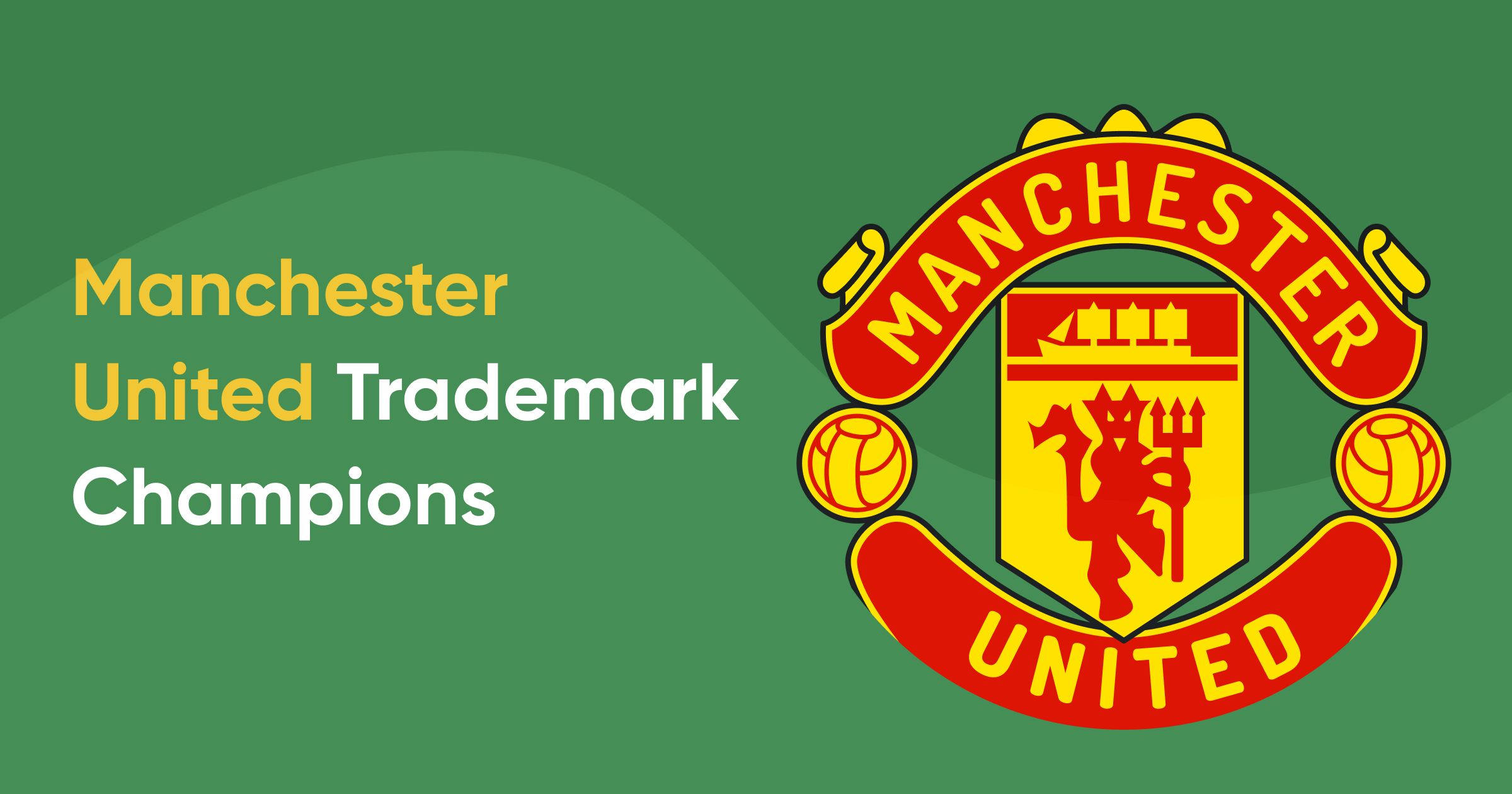 Manchester United trademark champions
