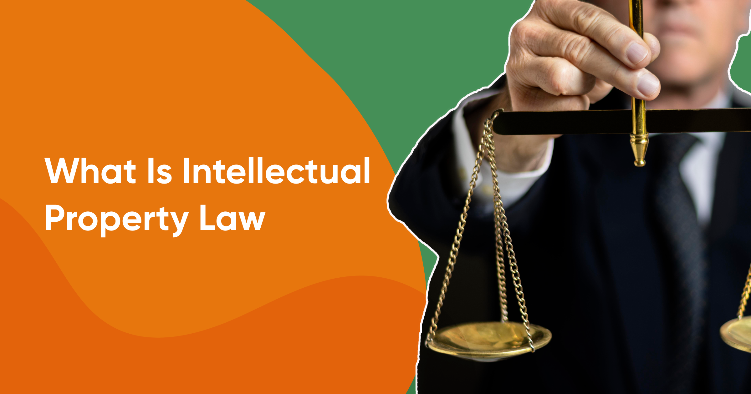 What is intellectual property law