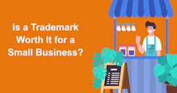 Is a Trademark Worth It for a Small Business?